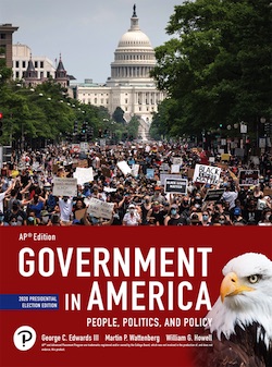 Cover image of <i>Government in America: People, Politics, and Policy, 18e, AP Edition, 2020 Election Edition